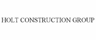 HOLT CONSTRUCTION GROUP