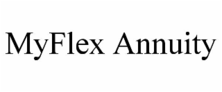 MYFLEX ANNUITY