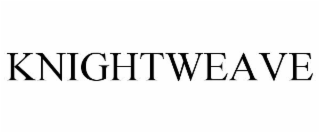 KNIGHTWEAVE