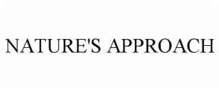 NATURE'S APPROACH