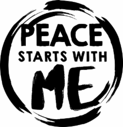 PEACE STARTS WITH ME