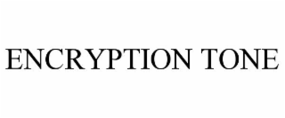 ENCRYPTION TONE