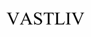 VASTLIV