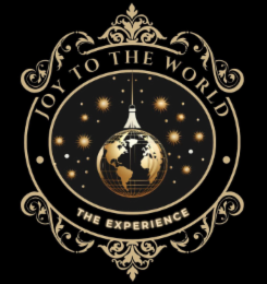 JOY TO THE WORLD THE EXPERIENCE