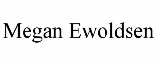 MEGAN EWOLDSEN