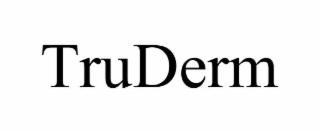 TRUDERM