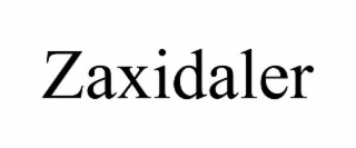ZAXIDALER