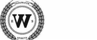 EDGEWATER SPIRITS E W S