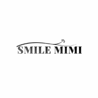 SMILE MIMI