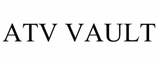 ATV VAULT