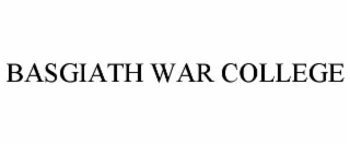BASGIATH WAR COLLEGE