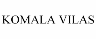 KOMALA VILAS