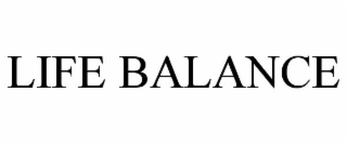 LIFE BALANCE