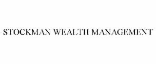 STOCKMAN WEALTH MANAGEMENT