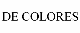 DE COLORES