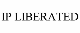 IP LIBERATED