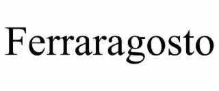 FERRARAGOSTO