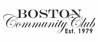 BOSTON COMMUNITY CLUB EST. 1979