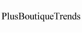 PLUSBOUTIQUETRENDS