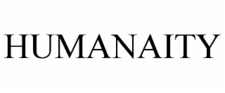 HUMANAITY