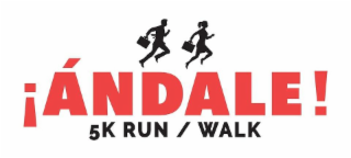 ! ÁNDALE! 5K RUN / WALK