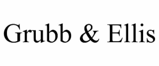 GRUBB & ELLIS