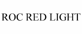 ROC RED LIGHT