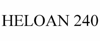 HELOAN 240