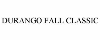 DURANGO FALL CLASSIC