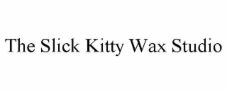 THE SLICK KITTY WAX STUDIO