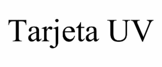 TARJETA UV