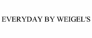 EVERYDAY BY WEIGEL'S