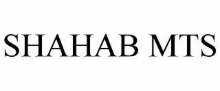 SHAHAB MTS