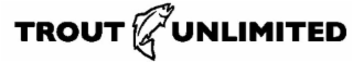 TROUT UNLIMITED