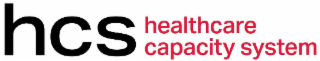 HCS HEALTHCARE CAPACITY SYSTEM