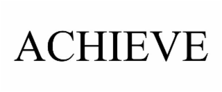 ACHIEVE