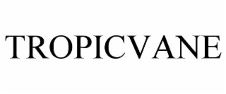 TROPICVANE
