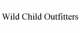 WILD CHILD OUTFITTERS