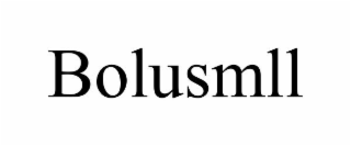 BOLUSMLL