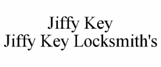 JIFFY KEY JIFFY KEY LOCKSMITH'S