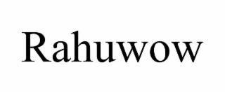 RAHUWOW