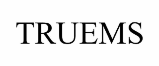 TRUEMS