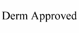 DERM APPROVED