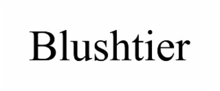BLUSHTIER