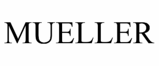 MUELLER