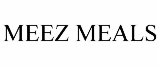 MEEZ MEALS