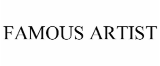 FAMOUS ARTIST
