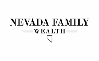 NEVADA FAMILY WEALTH