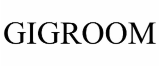 GIGROOM