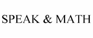 SPEAK & MATH